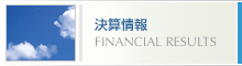 ���Z���@FINANCIAL RESULTS