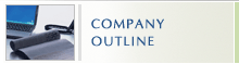 COMPANY OUTLINE