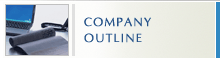 COMPANY OUTLINE