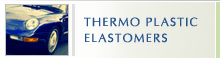 THERMO PLASTIC ELASTOMERS