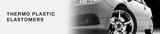 THERMO PLASTIC ELASTOMERS